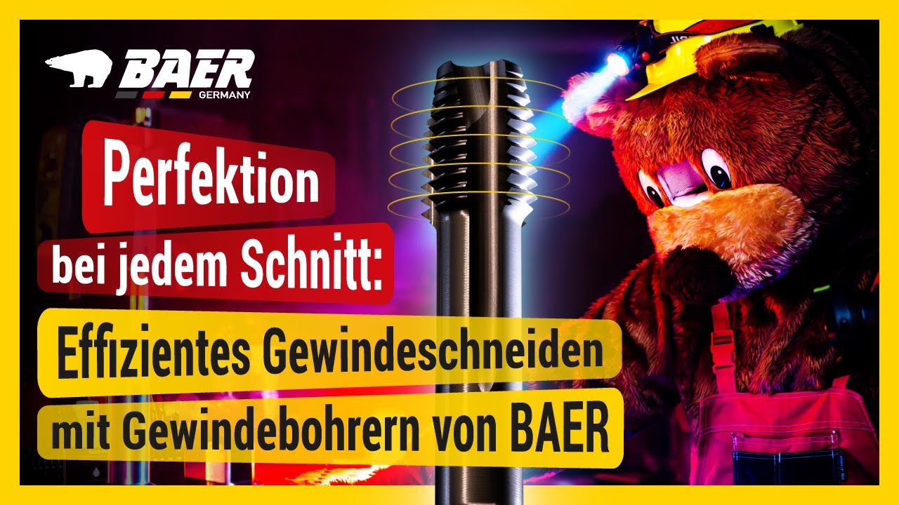 Perfektion bei jedem Schnitt: Effizientes Gewindeschneiden mit Gewindebohrern von BAER ⚙️🔩💪